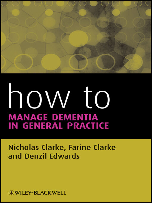 Title details for How to Manage Dementia in General Practice by Nicholas Clarke - Available